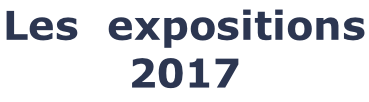 Les  expositions 2017